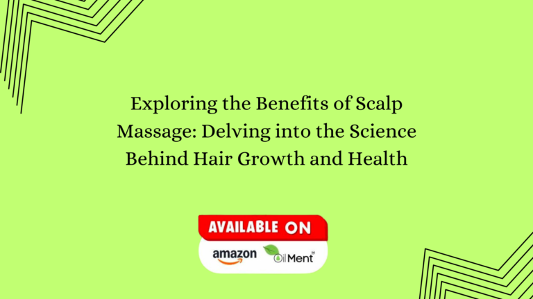 Read more about the article Exploring the Benefits of Scalp Massage: Delving into the Science Behind Hair Growth and Health